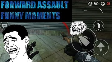 Forward Assault Funnny Moments (Troll, Bomb Defuse,Glitch)