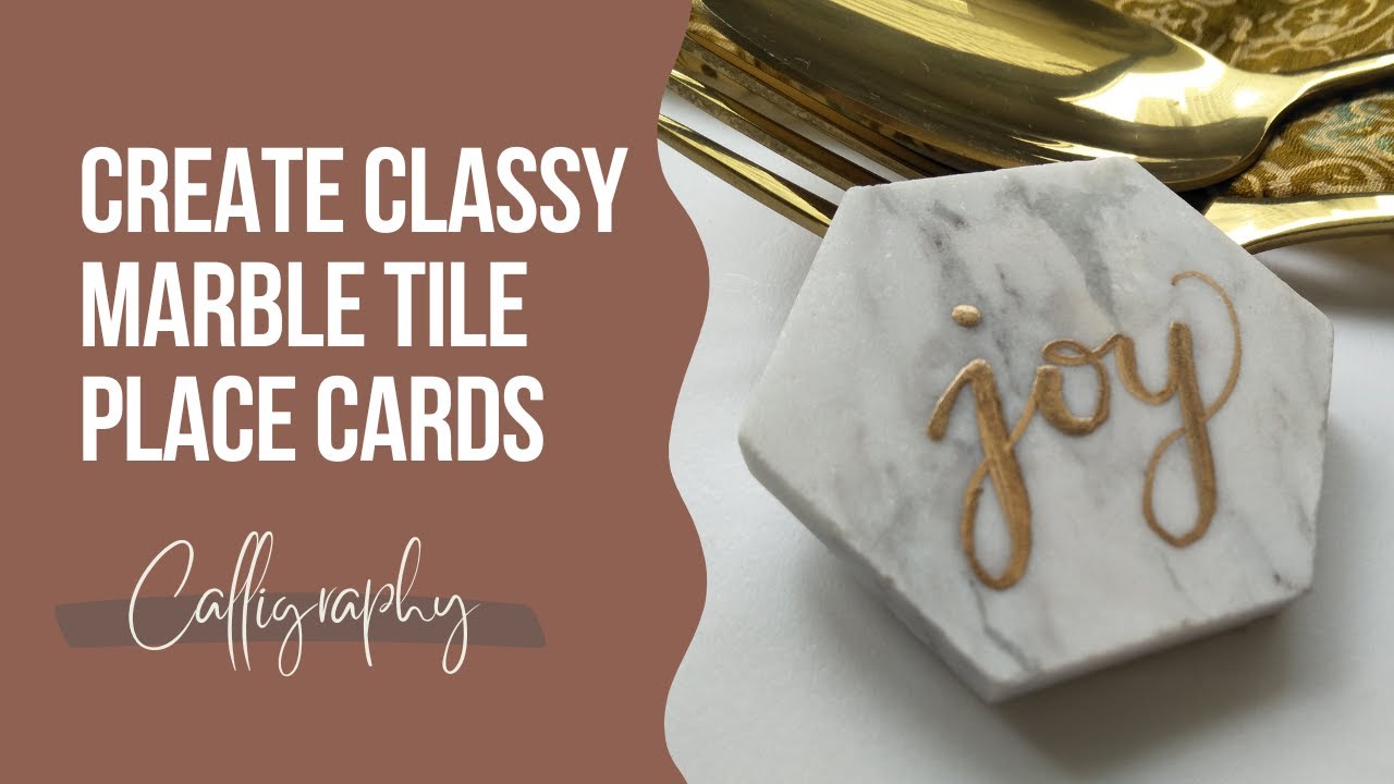 Minimalist Classic Gold Calligraphy Tile Place Cards Tutorial