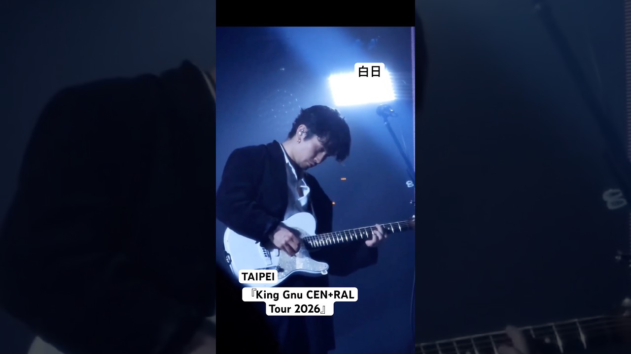 King Gnu CEN+RAL Tour 2026』 TAIPEI 常田大希- YouTube