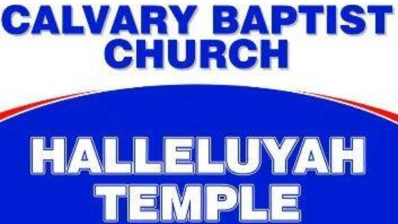 CBC-HT (Calvary Baptist Church-Halleluyah Temple)
