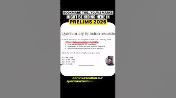 2 Marks Guaranteed in UPSC Prelims 2026? Quantum Tech in 60 Seconds