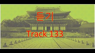 Track 133 (Korean Language Course for Listening).