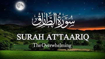 Surat At-Tariq (The Nightcommer) | Heart touching With English Translation  | سورة الطارق