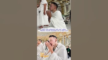 RUBEN ONSU MENANGIS HARU SAAT UMRAH PERDANA, SYUKURI KEAJAIBAN DOA DI TANAH SUCI #ruben #rubenonsu