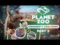 What's Next For Planet Zoo? Community Creations [PART 3]
