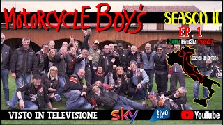 MOTORCYCLE BOY'S Season II - Ep. 1 (Harley Davidson TV Show) by THE MOTORCYCLE BOY'S TV  4,949 views 5 months ago 25 minutes