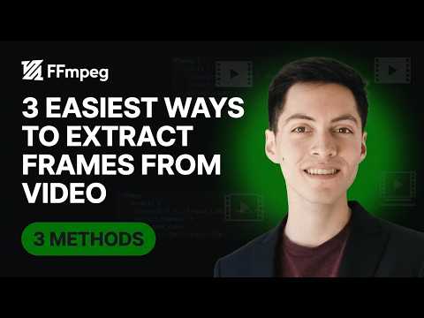 FFmpeg: 3 Easiest Ways to Extract Frames From Video