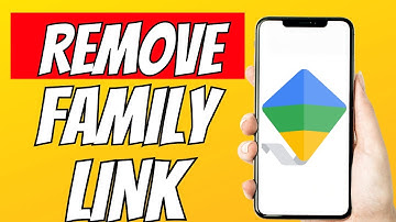 How To Remove Family Link From Google Account Android - Full Guide