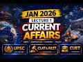 JAN 2026 Current Affairs 🔥 | Complete Lecture 1 | UPSC | CLAT &amp; AILET | CUET | By Puneet Sir
