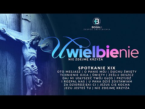 Uwielbienie | Nie zdejmę Krzyża ❤️✝️❤️ |  #XIX