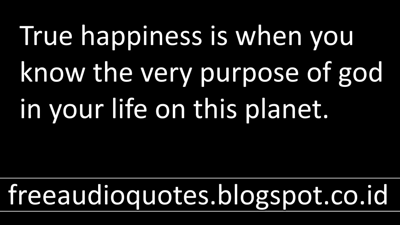 Audio Quotes About Life Fair Free Audio Quotes For Christians Aq True Happiness Youtube Audio Quotes About Life Glamorous Free Audio Quotes For Christians Aq True Happiness Youtube