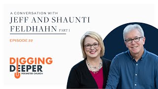 22. By Design: A Conversation with Jeff and Shaunti Feldhahn, Part 1