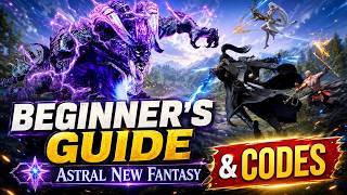 Famous BEST Beginners Guide & Codes Astral New Fantasy Global Launch Profile