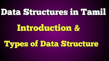 #1 Data Structures in Tamil | Introduction | Types of Data Structures |  CONQUER VICTORY
