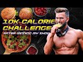 10k Calories Challenge | After Dieting for 30 Weeks | Mens Physique