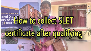 How to collect slet certificate after qualifying / ne slet / slet exam / slet result / ugc net