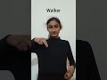 Walker #indiasignlanguage #englishwords #searchengineoptimization #walker