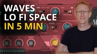 Free Plugin Waves Audio Lofi Space Echo and Reverb in 5min