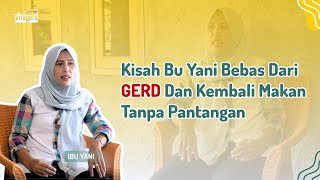 Kisah Bu Yani Bebas Dari GERD Dan Kembali Makan Tanpa Pantangan #vitagerd #gerd #nyeriuluhati