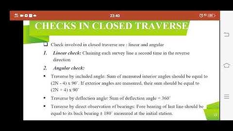 Geomatics mod 1 - checks in traverse,  closing error,  balancing of traverse