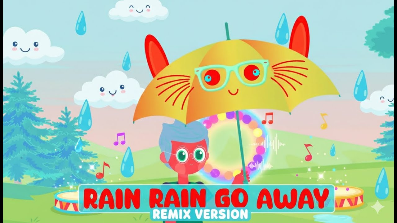 Rain Rain Go Away Several 2 Mins Remix | Fun Toddlers Preschool