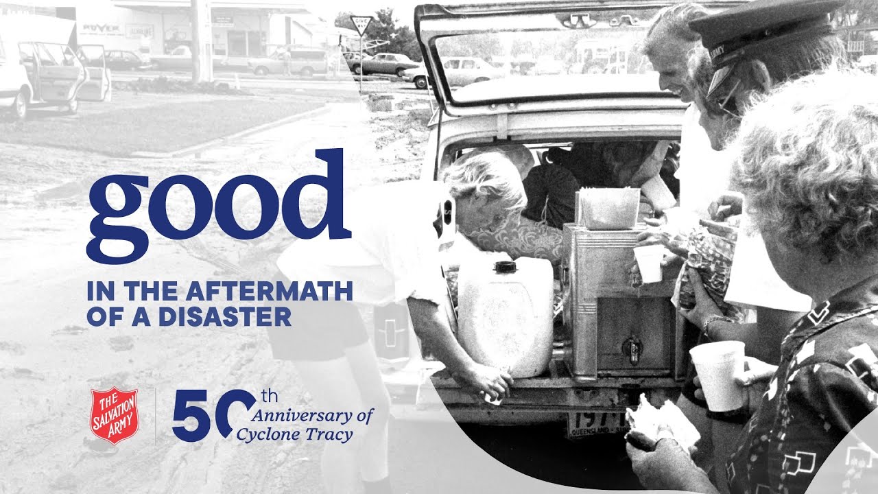 Good in the Aftermath of a Disaster: 50th Anniversary of Cyclone Tracy
