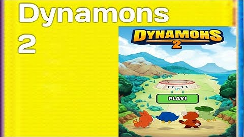 Dowload dynamons 2 game dynamons review năm 2024