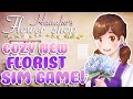 RELAXING NEW FLOWER SHOP SIM! - Cozy Visual Novel Let's Play (Hanako's Flower Shop Gameplay)