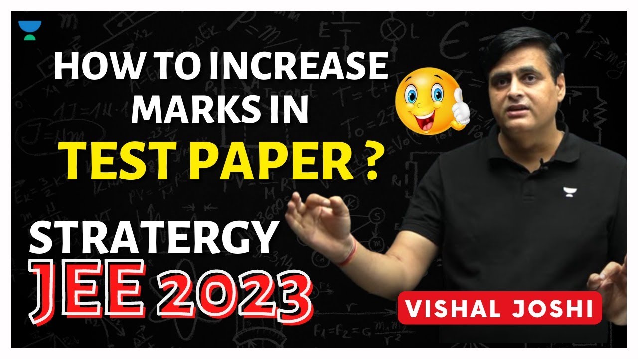 How to increase marks in JEE Chemistry | VJ Sir | JEE Strategy 2023 ...