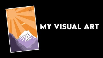 My Own Visual Art (Performance Activity 1 in CPAR MODULE 1&2)