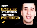 Marketing Strategies - How to market your workshops