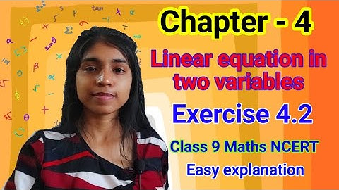 Class 9 Maths NCERT Chapter 4 Exercise 4.2 | Linear equation in two variables  | Math Connexion