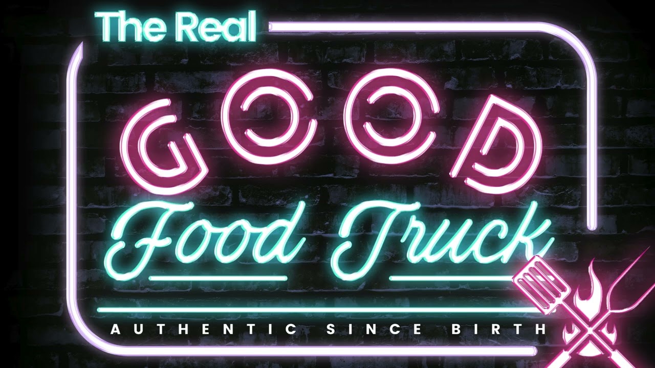 The Real Good Food Truck NYC