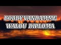 BOBBY VANDAMME-WALOU DIPLOMA [lyrics]