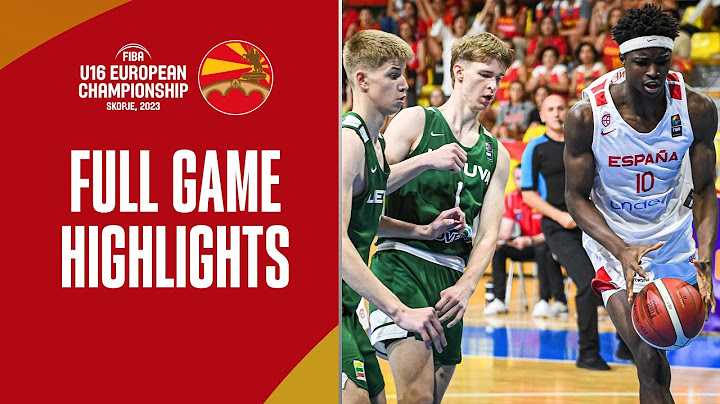 Spain 🇪🇸 v Lithuania 🇱🇹 | Semi-Finals Highlights | FIBA U16 European Championship 2023