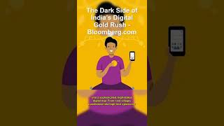 The Dark Side of India’s Digital Gold Rush - Bloom