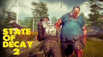 STATE OF DECAY 2 Juggernaut Edition Plague Territory PC Gameplay Walkthrough PART 1 No Commentary