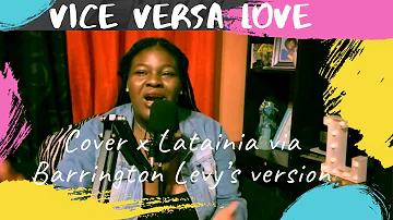 COVER🎙️: Vice Versa Love x@barringtonlevyONAIR 🎶