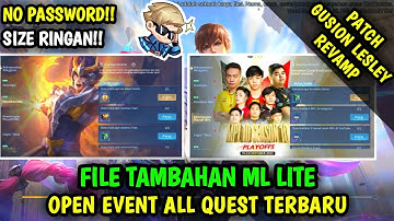 Data Open Quest Terbaru Patch GS Lesley Revamp | File Tambahan ml lite