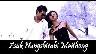 Video-Miniaturansicht von „Asuk Nungshirabi Maithong - Official Music Video Release“