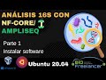 Anlisis 16s con nfampliseq parte 1 instalar software