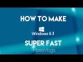 How To Make Windows 7/8/8.1 &  10 Super Fast. (SAME PROCESS)