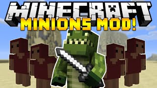 MINECRAFT: EVIL MINIONS! (BECOME THEIR MASTER) MOD SHOWCASE [1.7.10]