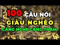 100 Câu nói sâu sắc về Giàu Nghèo càng Ngẫm càng Thấm!