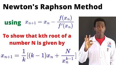 Kth root of a number N using Newton