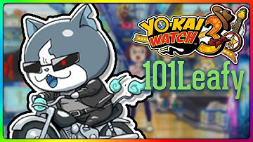 Befriending Nyaminator! — 101Leafy Yo-kai Watch 3