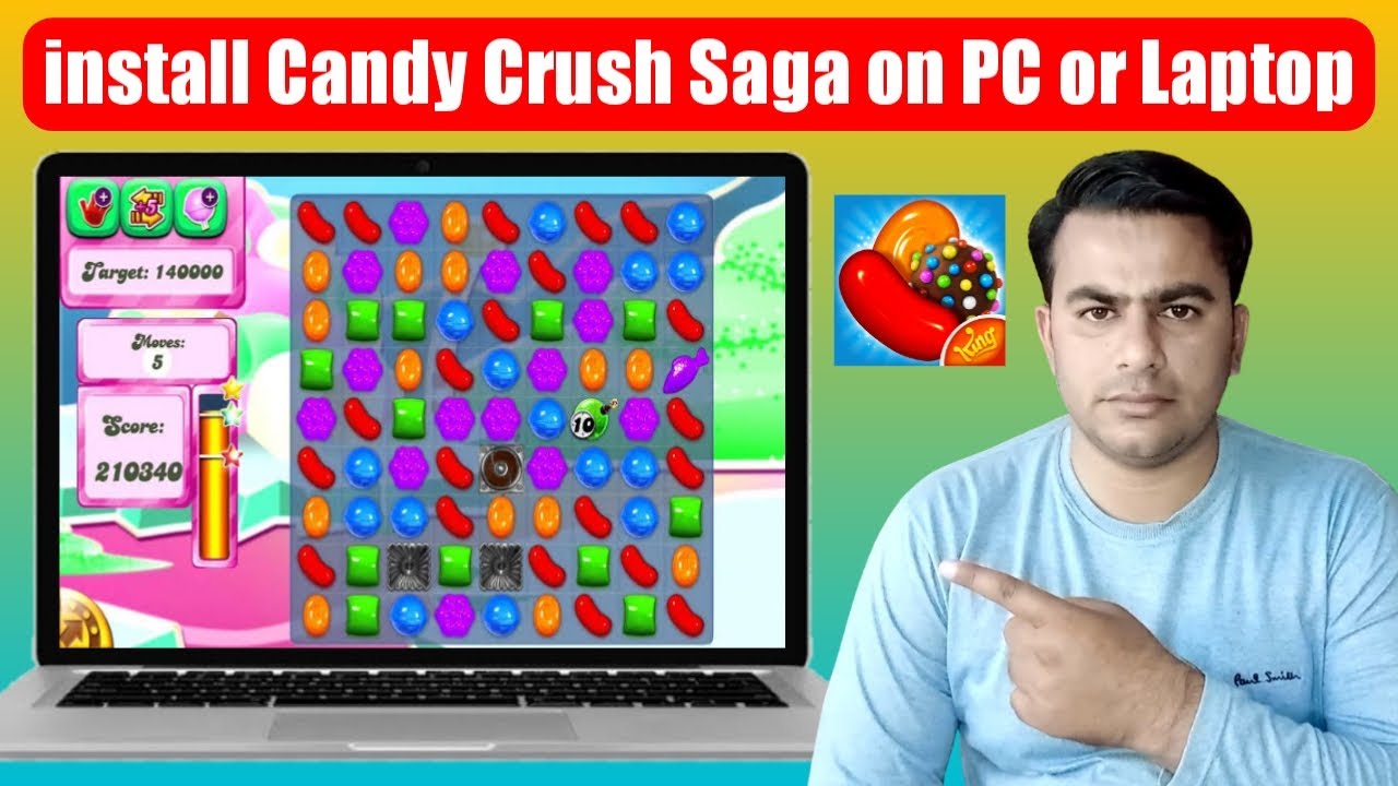 How to install Candy Crush Saga on PC or Laptop