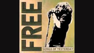 Video thumbnail of "Free - Songs of Yesterday"