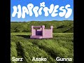 Sarz   Happiness feat  Asake & Gunna #happiness  #only1Sarz #sarz #asake #gunna