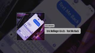 Eric Bellinger & A.D. - Text Me Back (Audio)